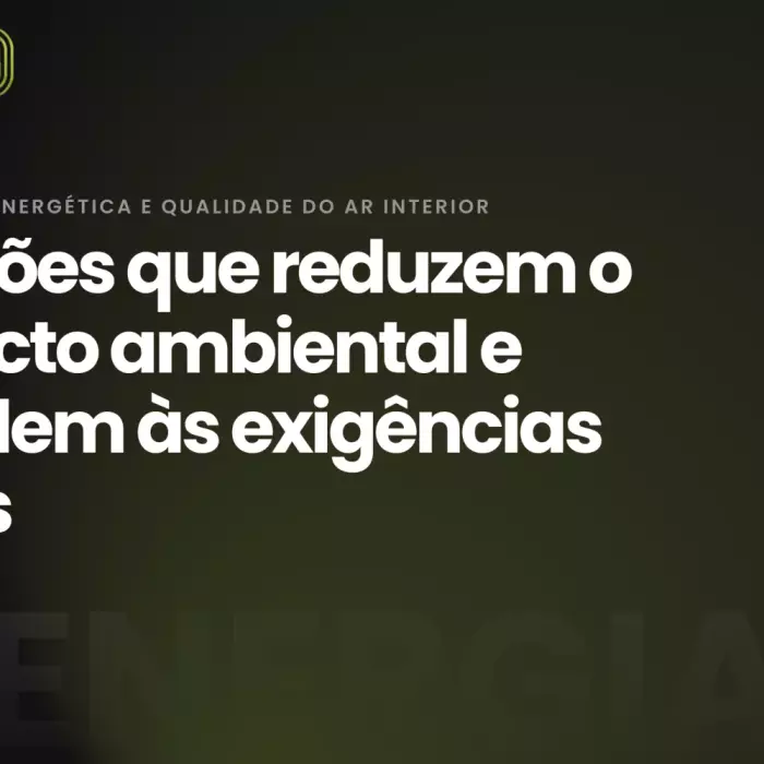Consumo Zero: Eficiência Energética para um Futuro Melhor